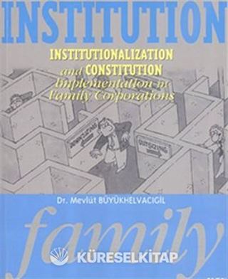 Institution Family