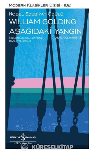 Aşağıdaki Yangın / Deniz Üçlemesi 3 (Ciltli)