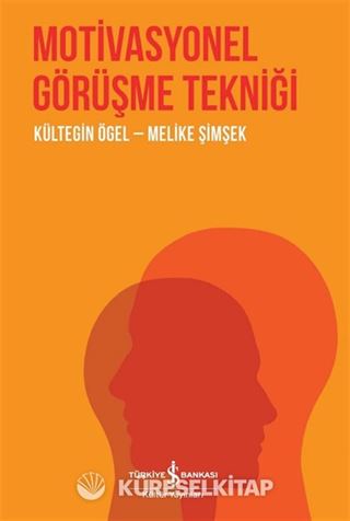 Motivasyonel Görüşme Tekniği