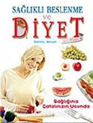 Sağlıklı Beslenme ve Diyet