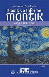 Kur'an'dan Örneklerle Klasik ve İnformel Mantık