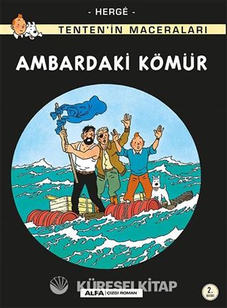 Tenten'in Maceraları 19 - Ambardaki Kömür