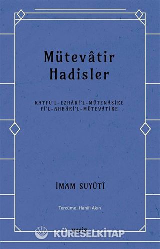 Mütevatir Hadisler