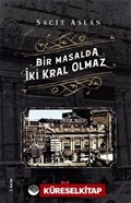 Bir Masalda İki Kral Olmaz