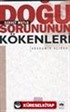 Doğu Sorununun Kökenleri: Ekonomik Açıdan