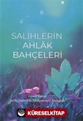 Salihlerin Ahlak Bahçeleri