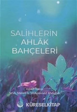 Salihlerin Ahlak Bahçeleri