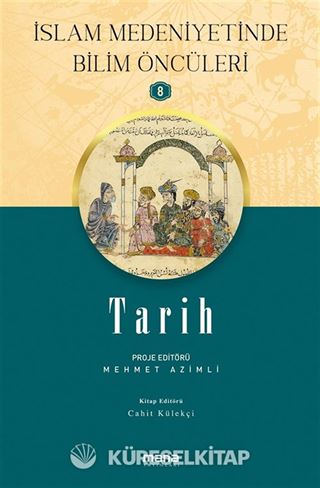 Tarih / slam Medeniyetinde Bilim Öncüleri 8