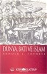 Dünya Batı ve İslam