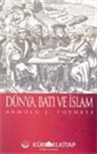 Dünya Batı ve İslam