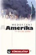 Hedefteki Amerika / 11 Eylül Şoku