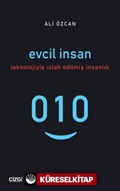 Evcil İnsan (Teknolojiyle Islah Edilmiş İnsanlık)