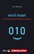 Evcil İnsan (Teknolojiyle Islah Edilmiş İnsanlık)