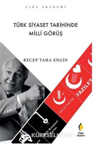 Türk Siyaset Tarihinde Milli Görüş