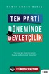 Tek Parti Döneminde Devletçilik