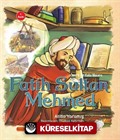 Ömerle Bir Kutu Macera: Fatih Sultan Mehmed