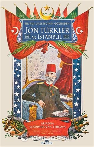 Bir Rus Gazetecinin Gözünden Jön Türkler ve İstanbul