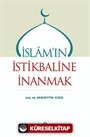İslam'ın İstikbaline İnanmak