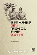 Grim Kardeşler Diez'in Tepegöz Özel Baskısını Okudu Mu?