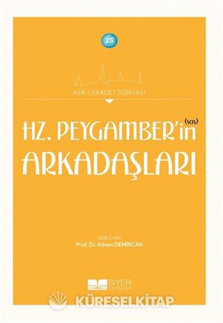 Hz. Peygamber'in (Sas) Arkadaşları