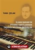 İlhan Baran'ın Piyano Yapıtlarının Taşıdığı Müzikal Değerler