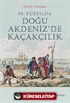 19. Yüzyılda Doğu Akdeniz'de Kaçakçılık