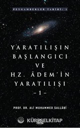 Yaratılışın Başlangıcı ve Hz. Adem'in Yaratılışı (2 Cilt)