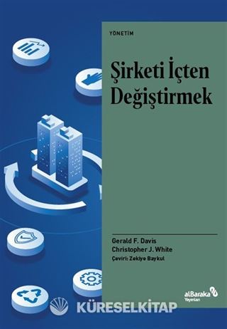Şirketi İçten Değiştirmek