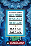 İslam Hukuku Açısından Kripto Paralar ve Blockchain Teknolojisi