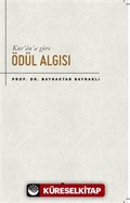 Kur'an'a Göre Ödül Algısı