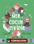 Her Çocuk Zekidir