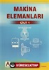Makina Elemanları 1. Cilt