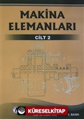 Makina Elemanları 2. Cilt