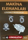 Makina Elemanları - Çözümlü Problemler