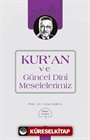 Kur'an ve Güncel Dini Meselelerimiz