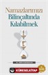 Namazlarımızı Bilinçaltında Kılabilmek