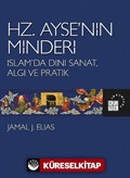 Hz. Ayşe'nin Minderi