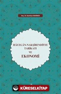 Hacegan-Nakşibendiyye Tarikatı ve Ekonomi