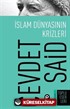 İslam Dünyasının Krizleri