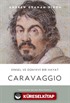 Caravaggio (Ciltli)