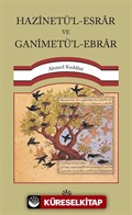 Hazînetü'l-Esrar ve Ganîmetü'l-Ebrar