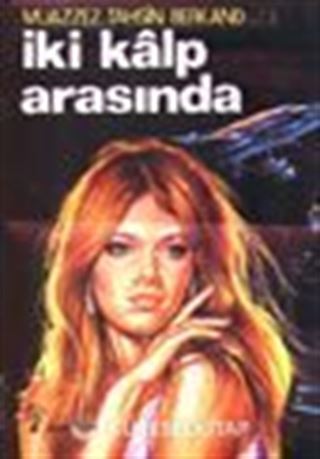 İki Kalp Arasında