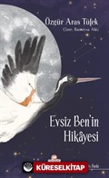 Evsiz Ben'in Hikayesi