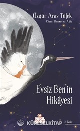 Evsiz Ben'in Hikayesi