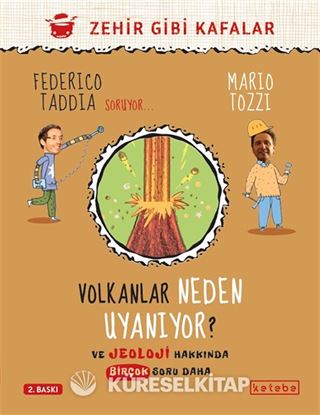 Volkanlar Neden Uyanıyor ?