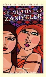 Zaniyeler (Ciltli)