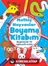 Müthiş Hayvanlar Boyama Kitabım