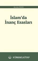 İslam'da İnanç Esasları