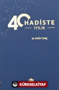 40 Hadiste İyilik