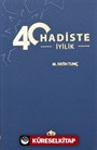 40 Hadiste İyilik